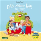 Daniela Kunkel, Daniela Kunkel - Das kleine WIR zu Hause