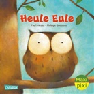 Paul Friester, Philippe Goossens - Maxi Pixi 456: Heule Eule