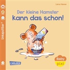 Maya Geis, Lena Hesse - Baby Pixi (unkaputtbar) 151: Der kleine Hamster kann das schon!
