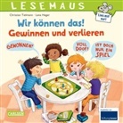 Christian Tielmann, Christian (Dr.) Tielmann, Lena Heger - LESEMAUS 133: Wir können das! Gewinnen und verlieren