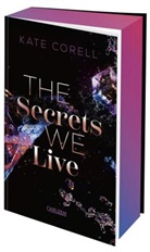 Kate Corell - The Secrets We Live (Brouwen Dynasty 2)