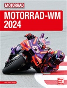 Uwe Seitz, Uwe Seitz (Hrsg ), Uwe Seitz (Hrsg.) - Motorrad-WM 2024
