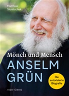 Matthias Slunitschek - Mönch und Mensch - Anselm Grün