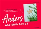 Anke Keil - Anders als erwartet