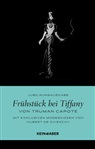 Truman Capote, Anuschka Roshani - Frühstück bei Tiffany