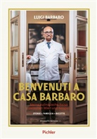 Luigi Barbaro, Elisabetta De Luca - BENVENUTI A CASA BARBARO