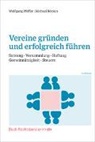 Sieghart Ott, Sieghart u Ott, Wolfgang Pfeffer, Michael Röcken, Christof Wörle-Himmel - Vereine gründen und erfolgreich führen