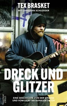 Tex Brasket, Christian Schlodder - Dreck und Glitzer