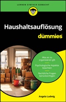 Angela Ludwig - Haushaltsauflösung für Dummies