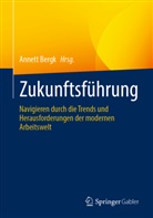 Annett Bergk - Zukunftsführung