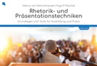 Marco von Münchhausen, Ingo P Püschel, Marco von Münchhausen - Rhetorik und Präsentationstechniken, m. 1 Beilage, m. 1 Beilage