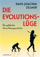 Hans-Joachim Zillmer - Die Evolutionslüge