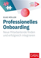 Elke Müller, Stephan M. Rey, Stephan M. Rey - Professionelles Onboarding