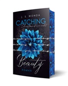 J S Wonda, J. S. Wonda - CATCHING BEAUTY