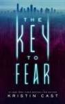 Kristin Cast - The Key to Fear
