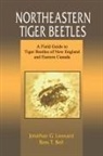 Ross Taylor Bell, Jonathan G Leonard, Jonathan G. Leonard, Leonard Jonathan G. - Northeastern Tiger Beetles