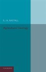 R H Rastall, R. H. Rastall - Agricultural Geology