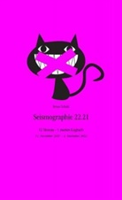 Bruno Schulz, Bruno Schulz - Seismographie 22.21
