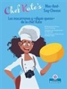 Laurie Friedman, Gal Weizman - Los Macarrones Y de la Chef Kate (Chef Kate's Mac-And-Say-Cheese) Bilingual Eng/Spa