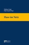 Nikolaus Forgó, Filip Paspalj - Hass im Netz