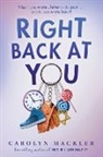 Carolyn Mackler - Right Back at You