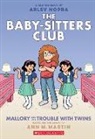 Ann M. Martin, Ann M Martin, Arley Nopra - Bscg 17: Mallory and the Trouble With Twins