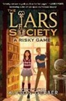 Alyson Gerber - A Risky Game (the Liars Society #2)