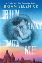 Brian Selznick, Brian Selznick - Run Away With Me