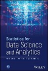 Peter C Bruce, Peter C. (Institute for Statistics Educatio Bruce, Bruce Peter C., Janet Dobbins, Peter Gedeck - Statistics for Data Science and Analytics