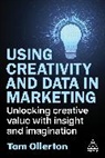 Tom Ollerton - Using Creativity and Data in Marketing