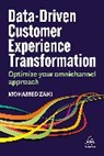 Mohamed Zaki, Zaki Mohamed - Data-Driven Customer Experience Transformation
