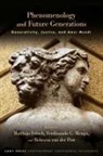 Matthias (EDT)/ Menga Fritsch, Matthias Menga Fritsch, Matthias Fritsch, Fritsch Matthias, Ferdinando G Menga, Ferdinando G. Menga... - Phenomenology and Future Generations