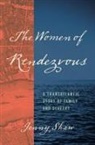 Jenny Shaw - The Women of Rendezvous