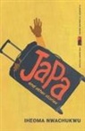 Iheoma Nwachukwu - Japa and Other Stories