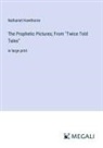 Nathaniel Hawthorne - The Prophetic Pictures; From "Twice Told Tales"
