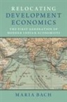 Maria Bach, Maria (Universite De Lausanne Bach - Relocating Development Economics