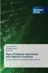 Hyon-Chol Kim, Sin-Il Kim, Song-Bom Mun - Open Problems Associated with Special Functions