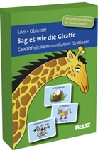 Sigrun Eder, Caroline Oblasser - Sag es wie die Giraffe