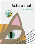 Lucie Albon - Schau mal!