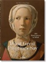 Rainer &amp; Rose-Marie Hagen, TASCHEN - Los secretos de las obras de arte. 100 obras maestras en detalle