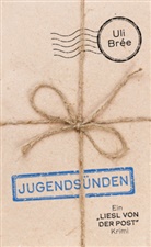 Uli Brée - Jugendsünden