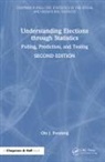Ole J. Forsberg - Understanding Elections Through Statistics