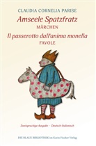 Claudia C Parise, Claudia C. Parise - Amseele Spatzfratz