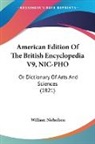 William Nicholson - American Edition Of The British Encyclopedia V9, NIC-PHO