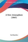 Gail Hamilton - A New Atmosphere (1865)