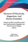 John Farrar, Joseph Lovering - Elements Of Electricity, Magnetism, And Electro-Dynamics