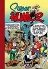 Volvieron de 'allá' | Las embajadas chifladas | Los espantajomanes | La cochinadita nuclear | El caso del señor probeta (Súper Humor Mortadelo 8)