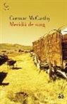 Cormac Mc Carthy, Cormac McCarthy - Meridià de sang