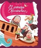 Esther Burgueño, Carmen Gil, Eva Santana, Esther Burgueño, Valentí Gubianas, Eva Santana - El príncipe Berrinches : y otros cuentos para crecer por dentro