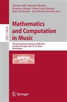 José Luis Besada, Francisco Gómez, Francisco Gómez et al, Omar Costa Hamido, José Oliveira Martins, Mariana Montiel... - Mathematics and Computation in Music